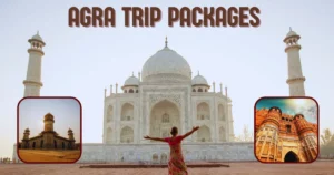 Agra Trip Packages