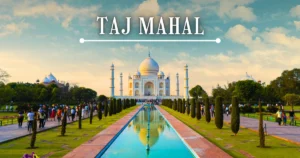 Taj Mahal Tour Packages