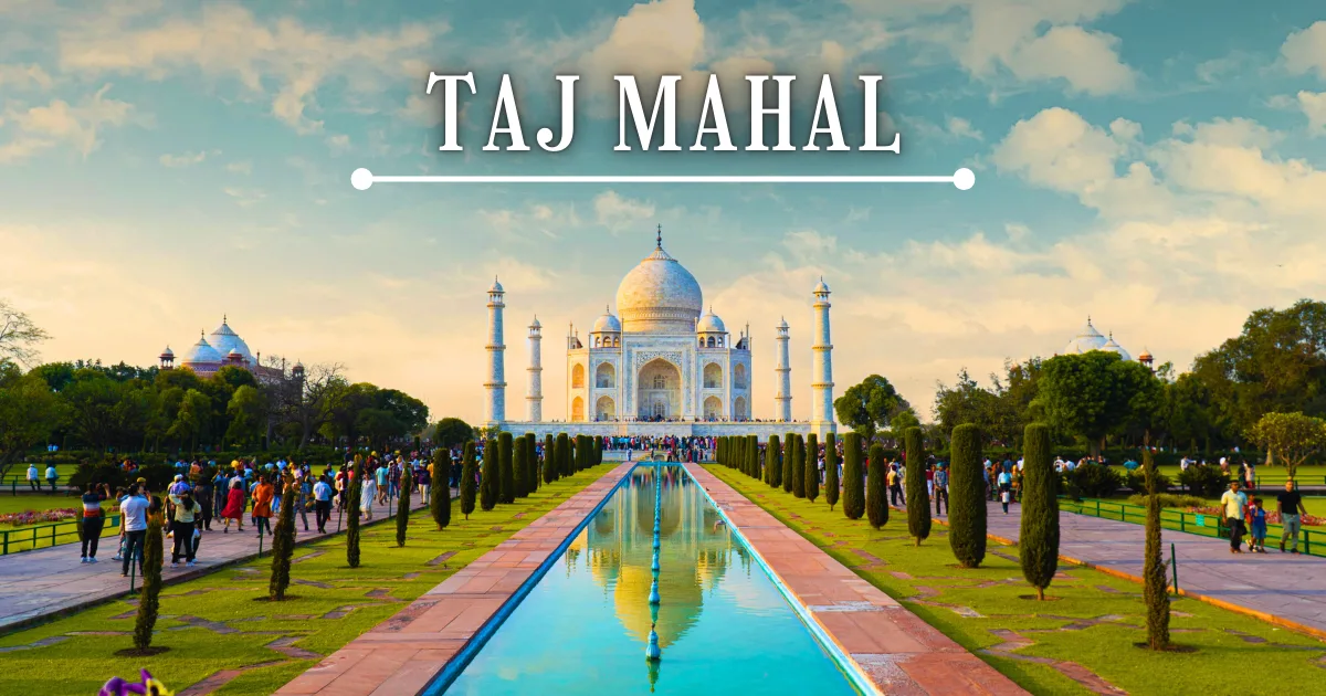 Taj Mahal Tour Packages