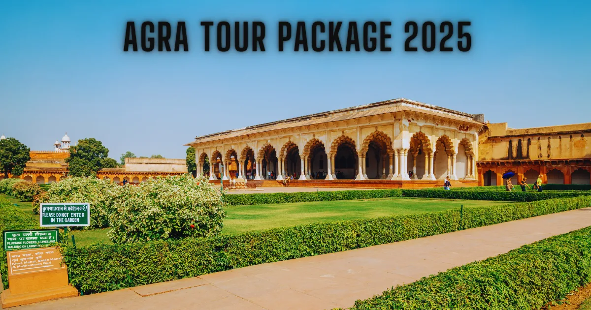 Agra Tour Package 2025