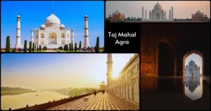 Taj Mahal Agra