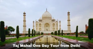 Taj Mahal One Day Tour from Delhi