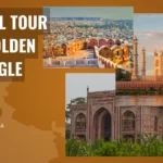 Taj Mahal Tour with Golden Triangle