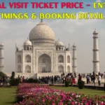Taj Mahal Visit Ticket Price
