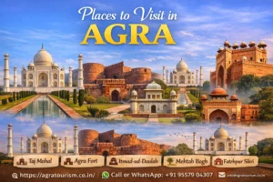 Places to Visit in Agra